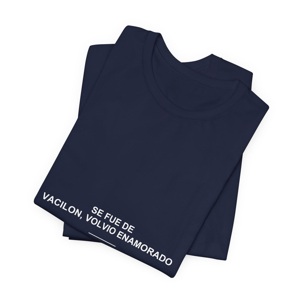 Se Fue de Vacilón, Volvió Enamorado — Camiseta