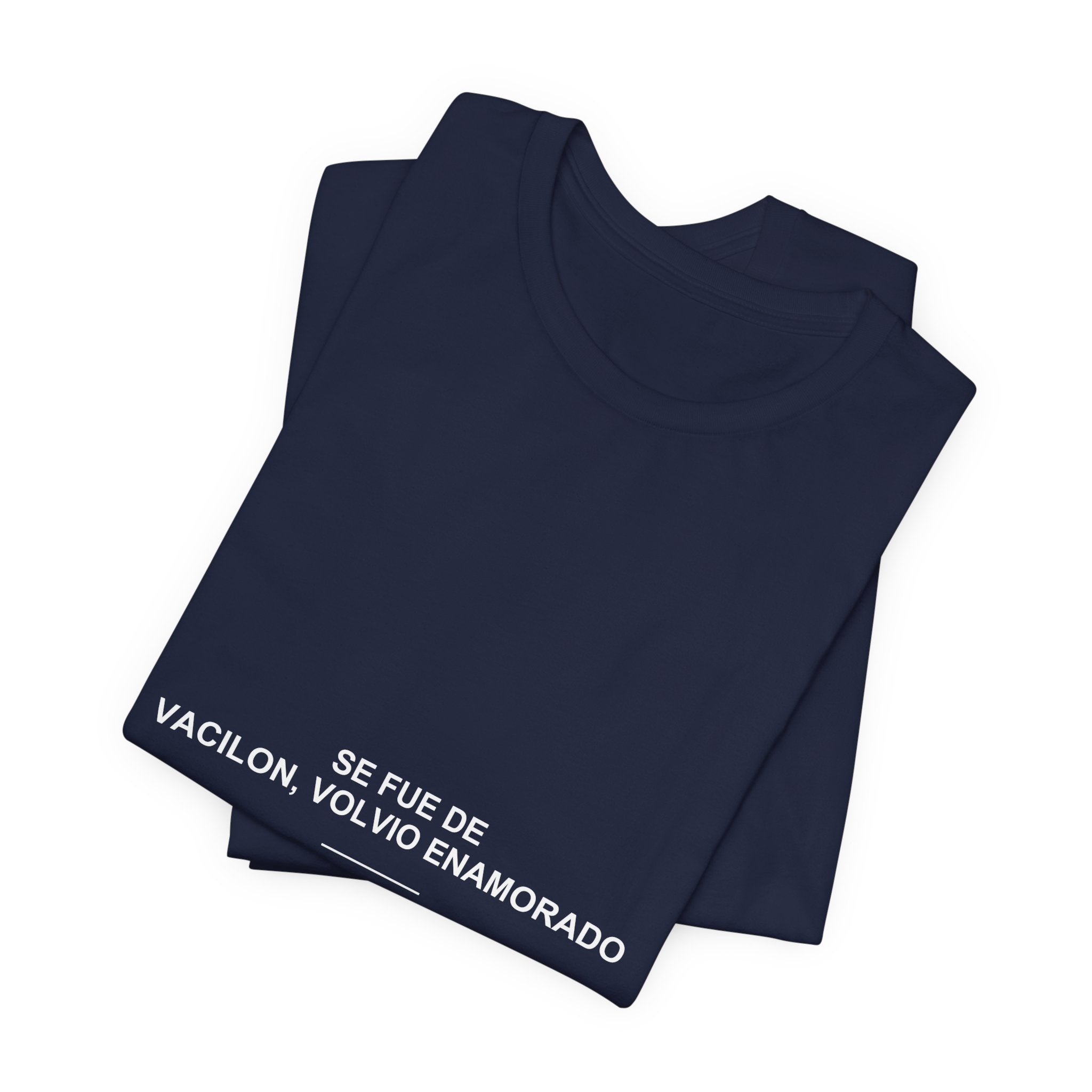 Se Fue de Vacilón, Volvió Enamorado — Camiseta