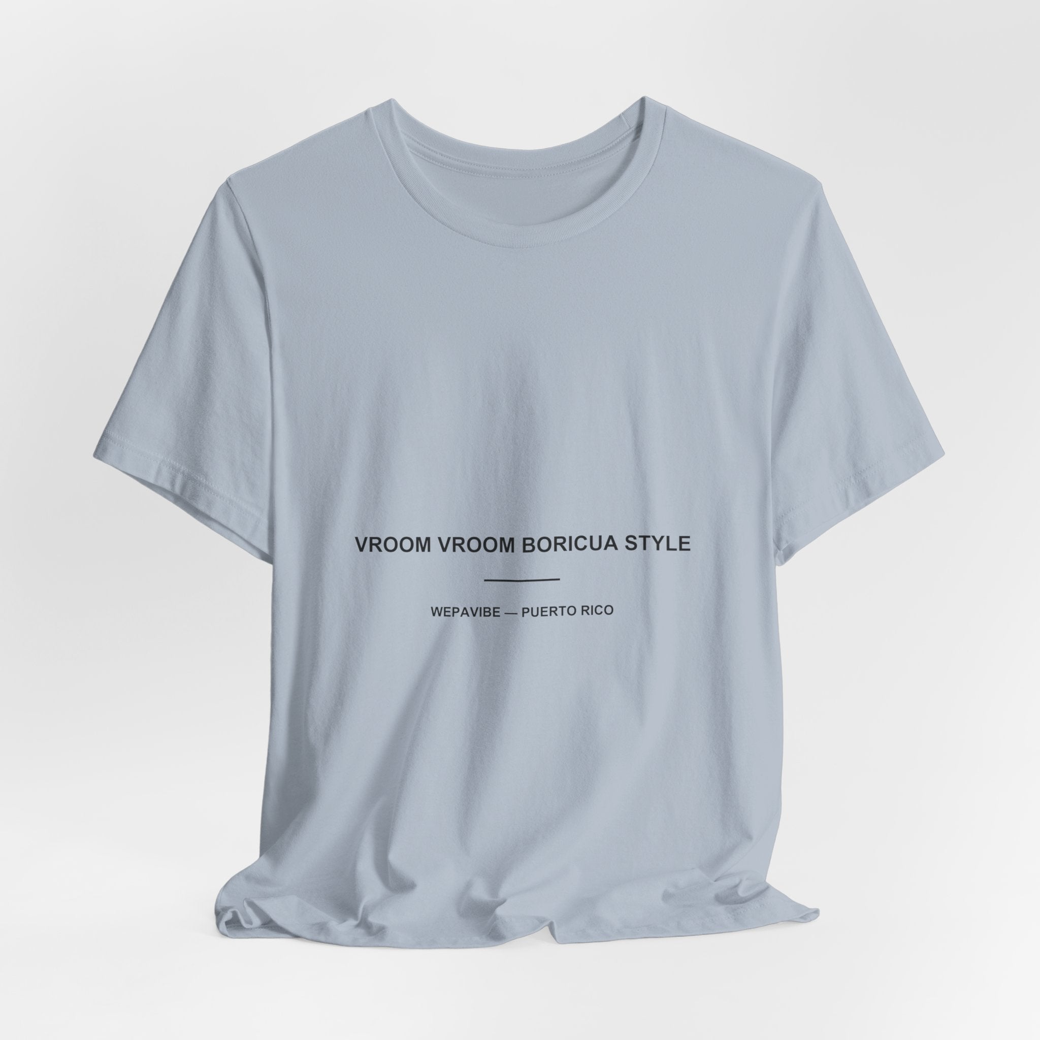 Vroom Vroom Boricua Style — Camiseta