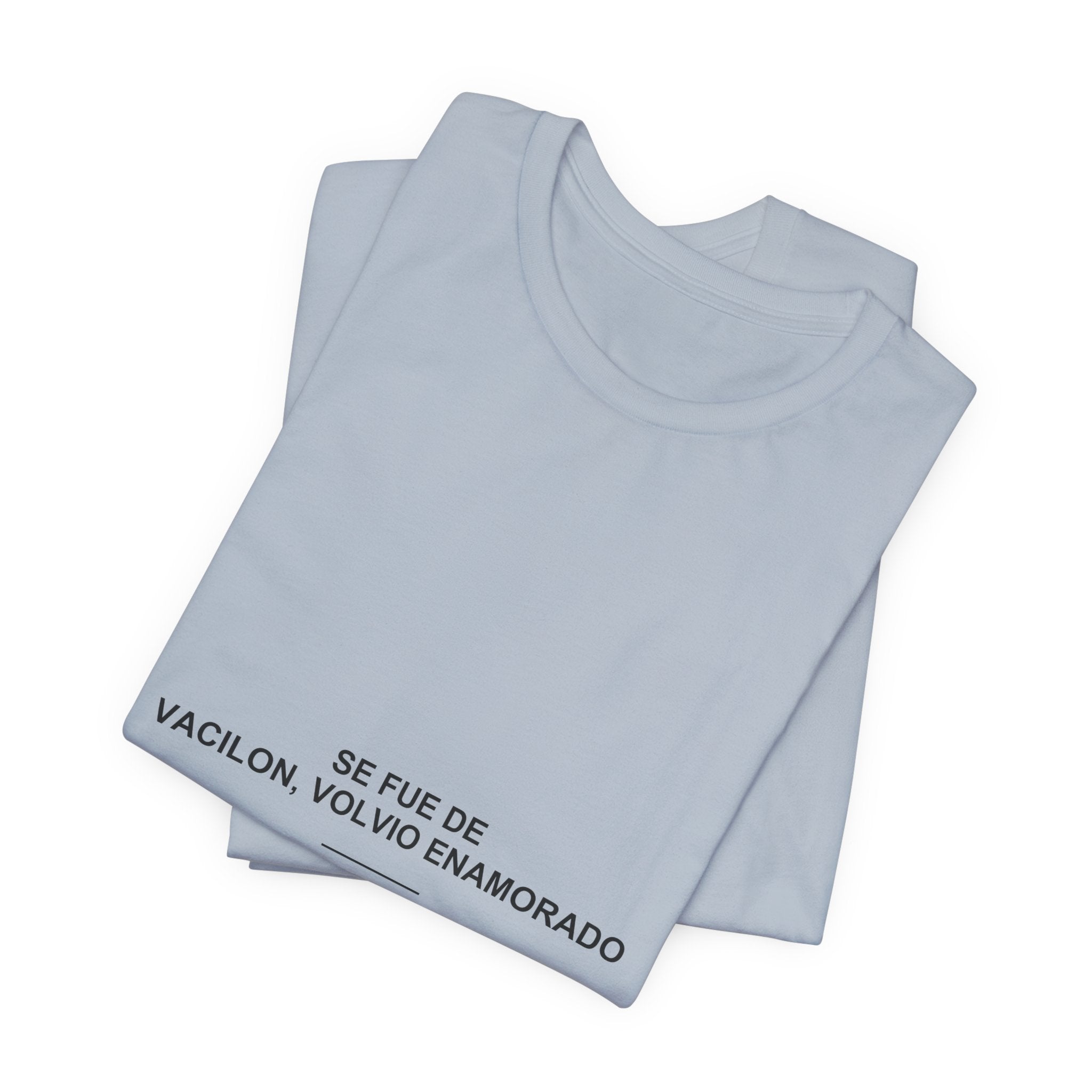 Se Fue de Vacilón, Volvió Enamorado — Camiseta