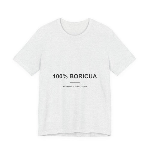100% Boricua — Camiseta