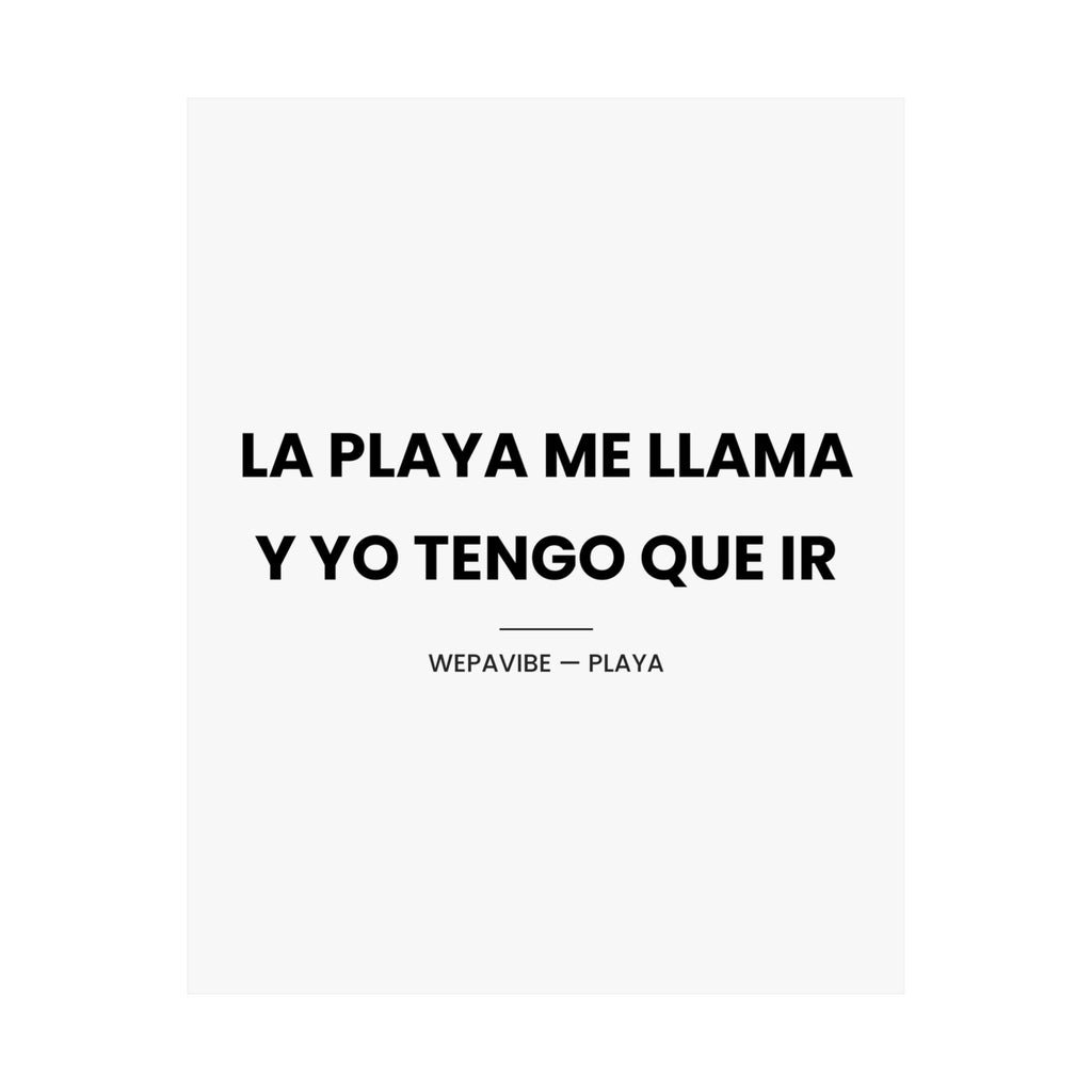 La Playa Me Llama y Yo Tengo Que Ir — Póster