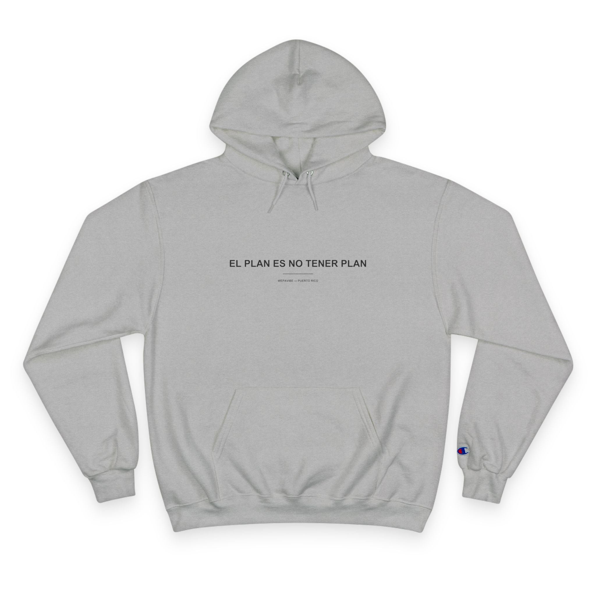 El Plan Es No Tener Plan — Hoodie