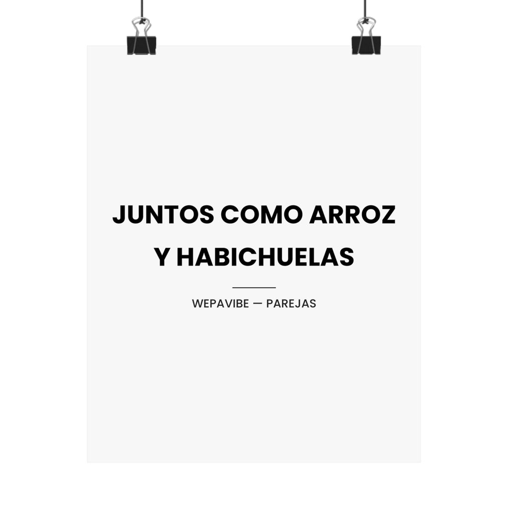 Juntos Como Arroz y Habichuelas — Póster