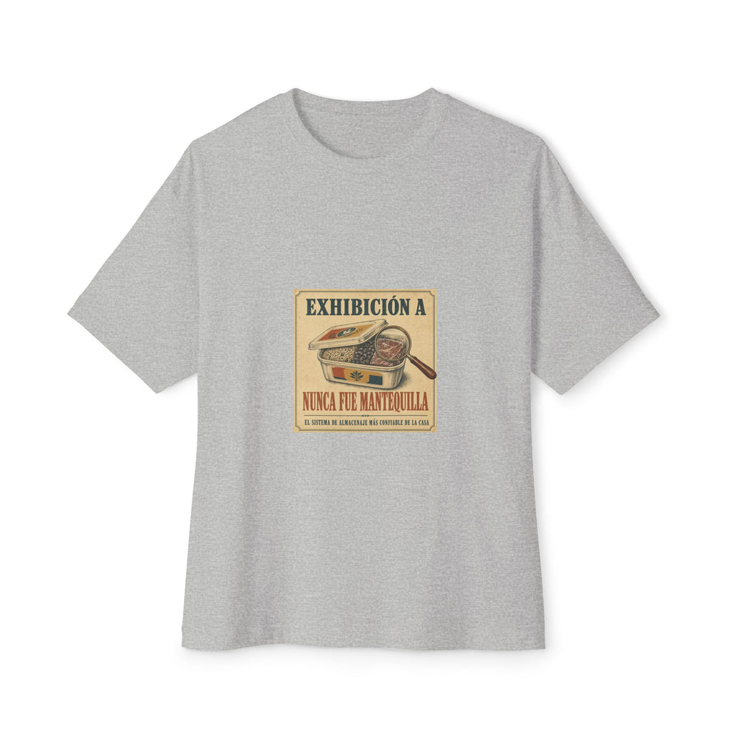 Nunca Fue Mantequilla — Camiseta
