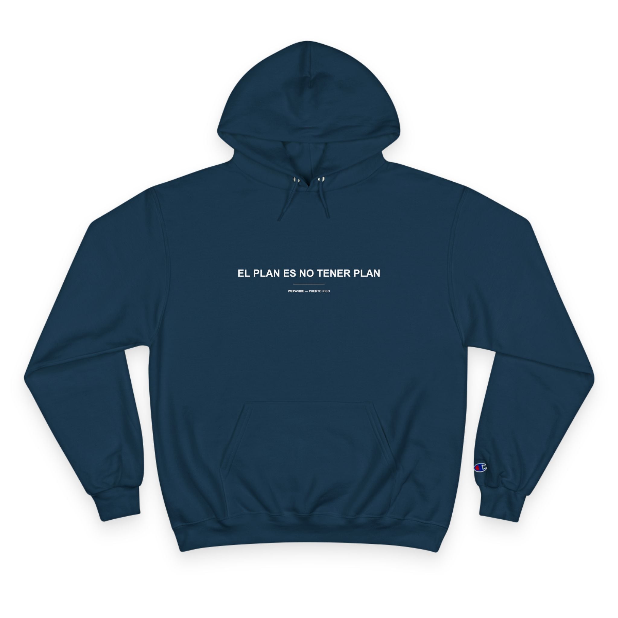 El Plan Es No Tener Plan — Hoodie