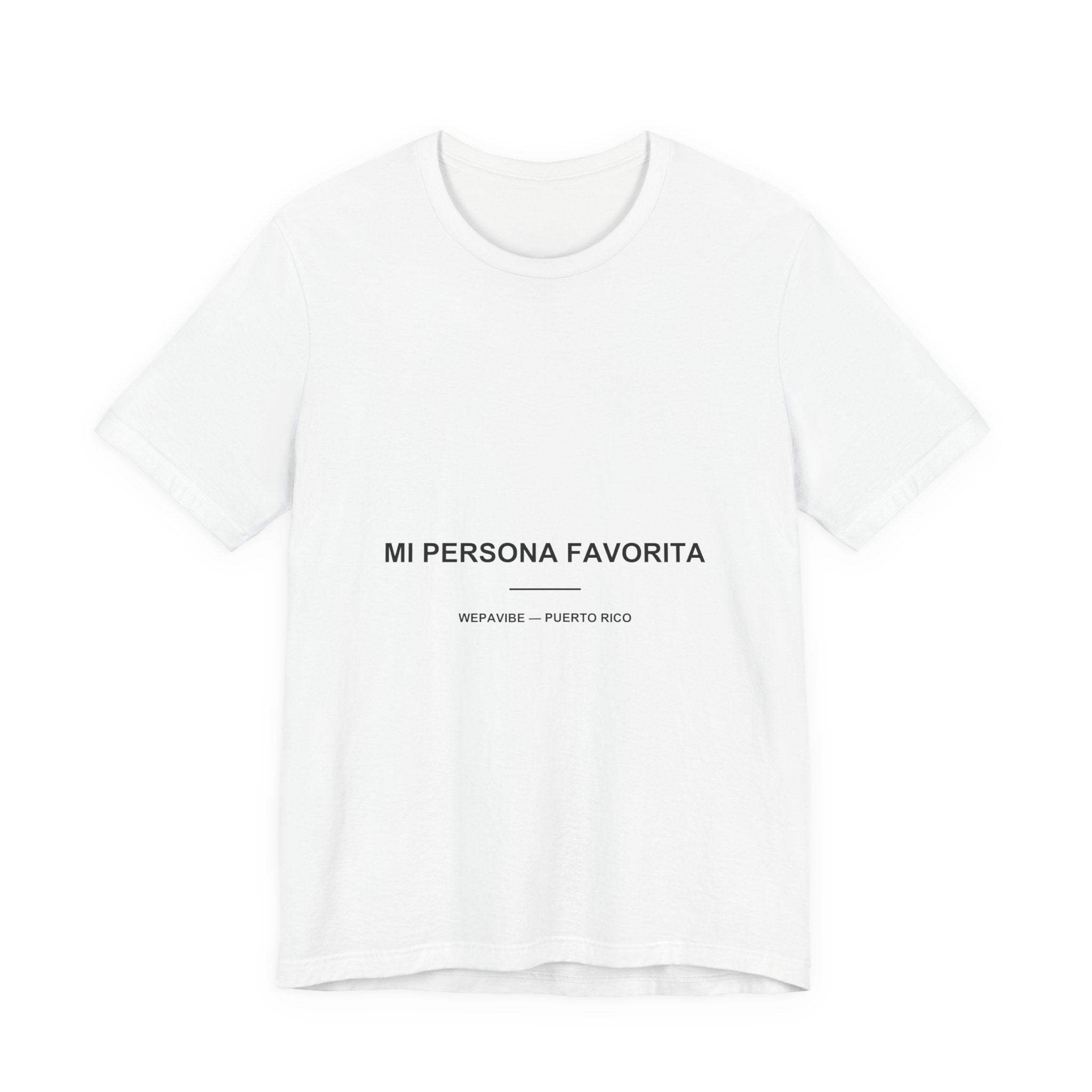 Mi Persona Favorita — Camiseta