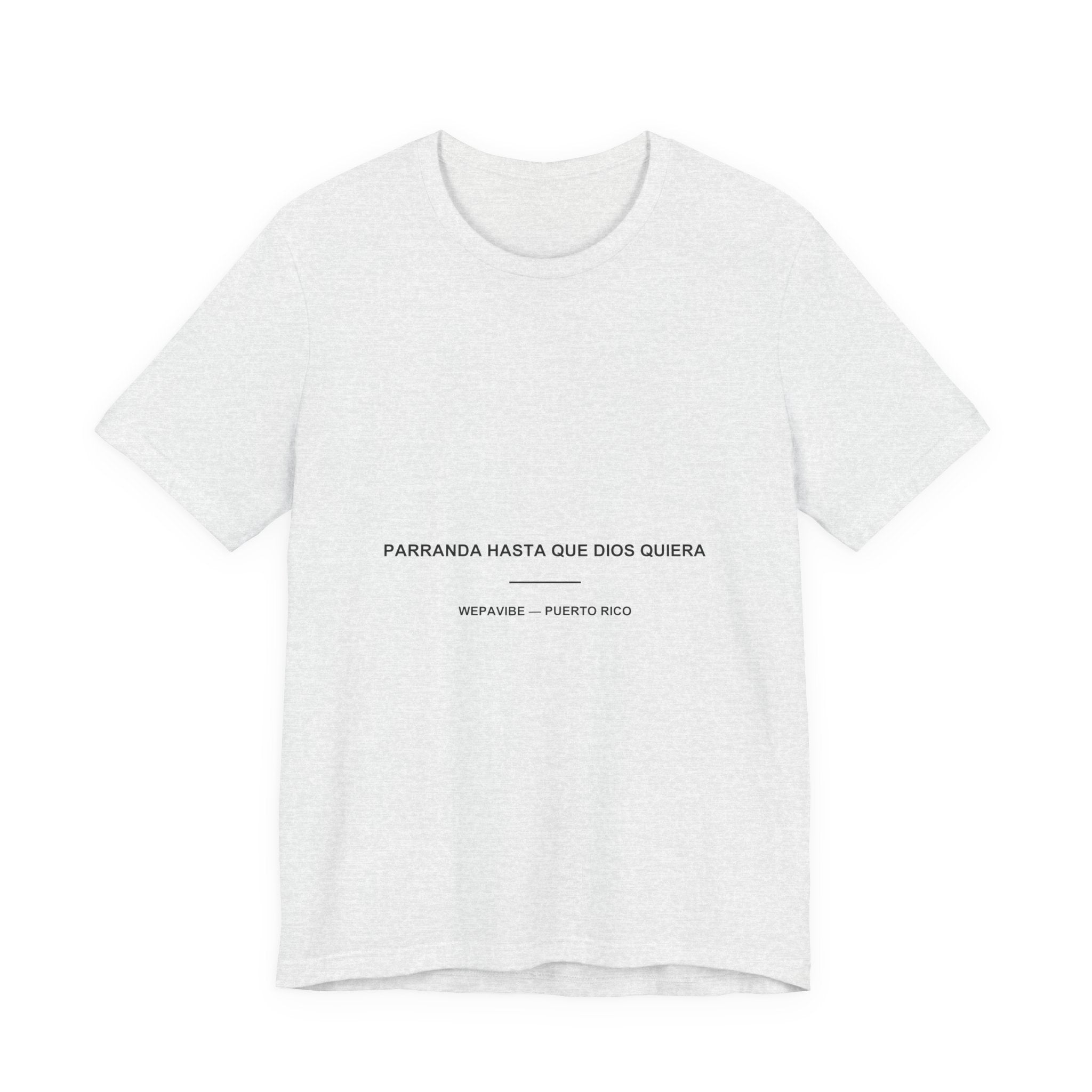 Parranda Hasta Que Dios Quiera — Camiseta
