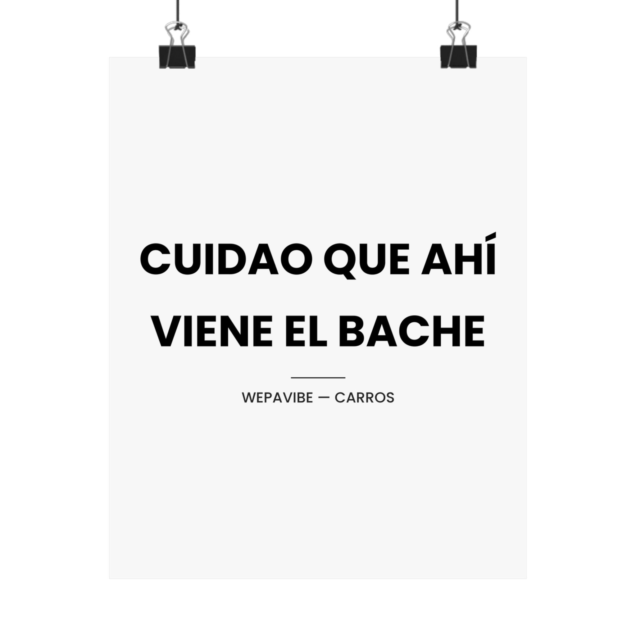 Cuidao Que Ahí Viene el Bache — Póster