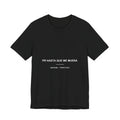 PR Hasta Que Me Muera — Camiseta