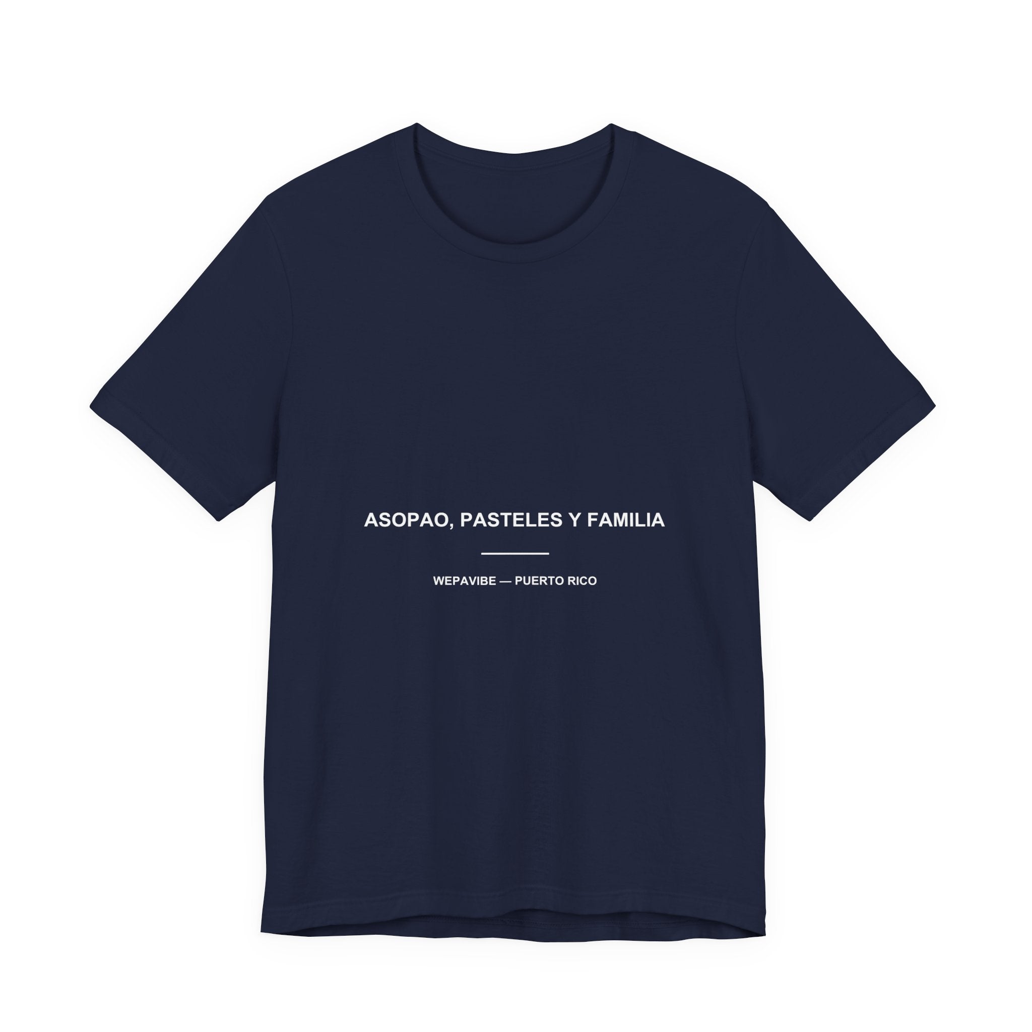 Asopao, Pasteles y Familia — Camiseta