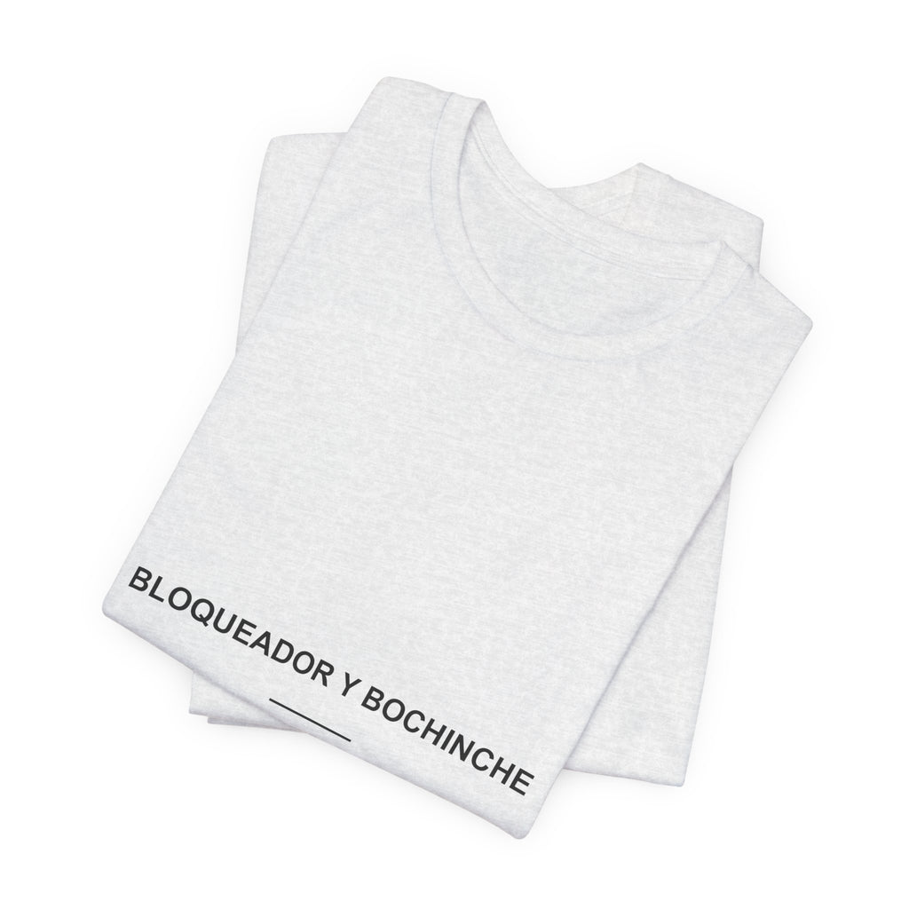 Bloqueador y Bochinche — Camiseta