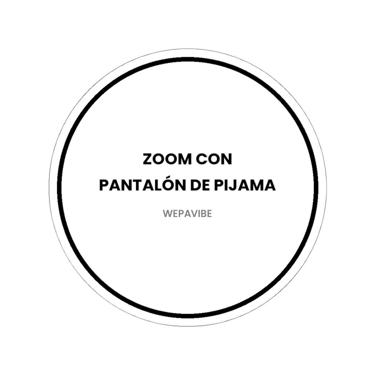 Zoom con Pantalón de Pijama — Sticker