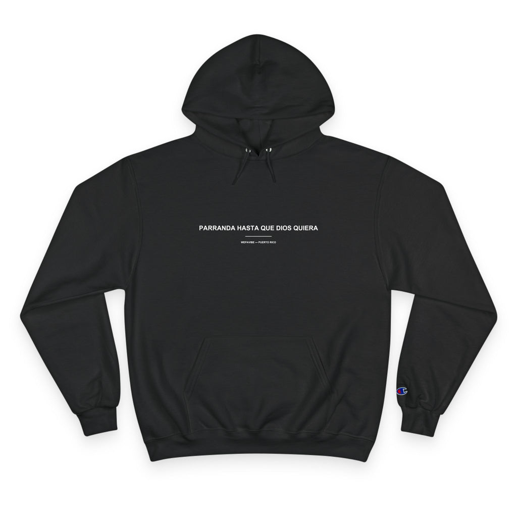 Parranda Hasta Que Dios Quiera — Hoodie