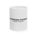 Mi Persona Favorita — Taza