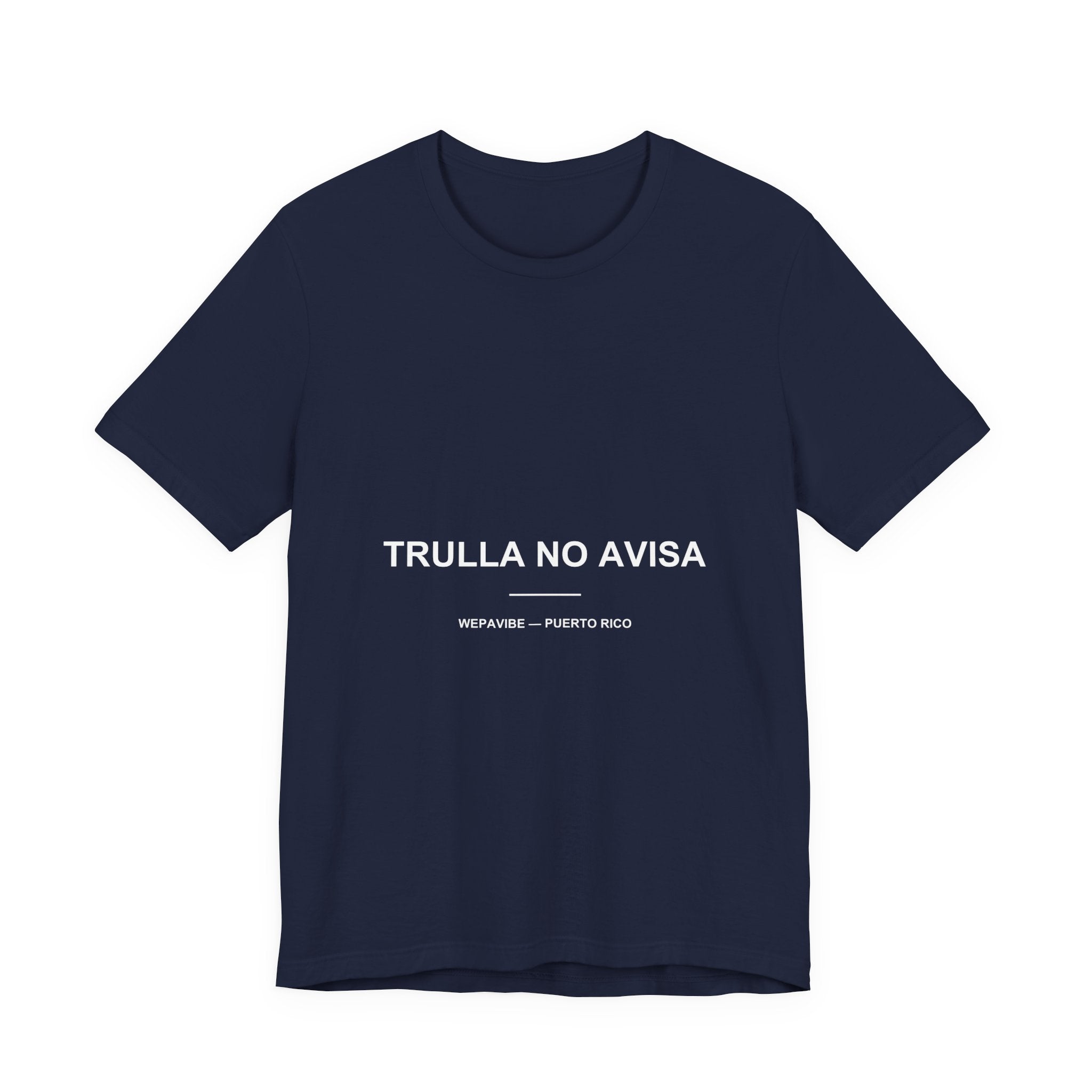 Trulla No Avisa — Camiseta