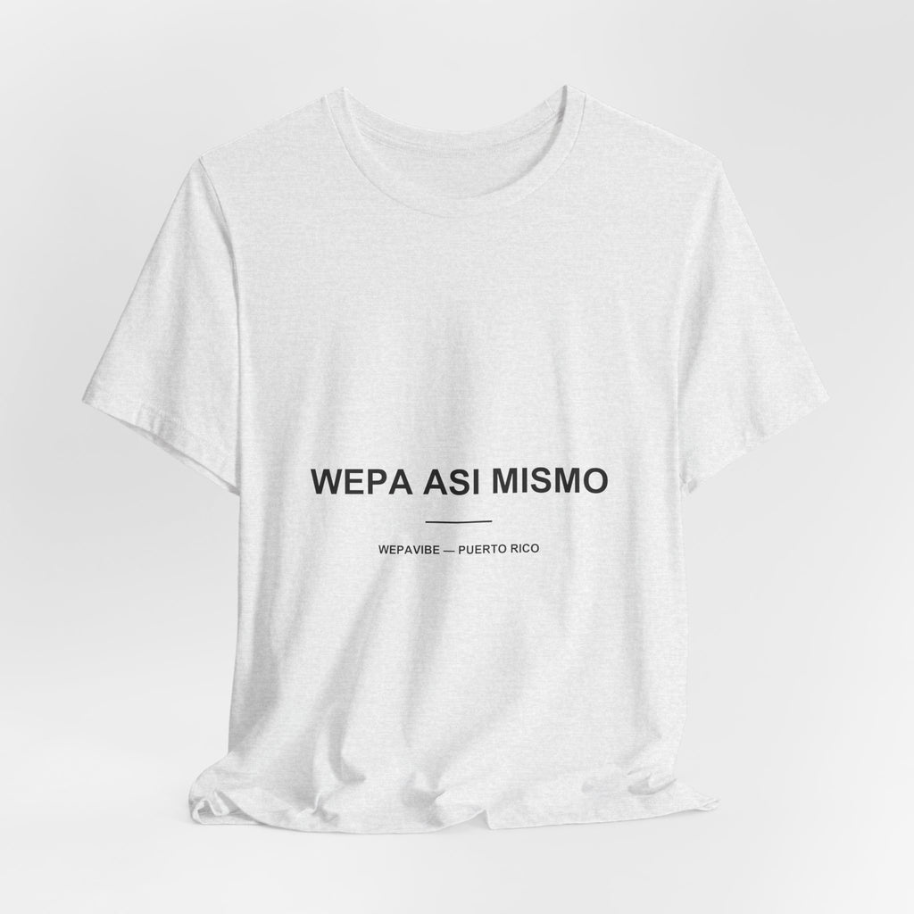 Wepa Así Mismo — Camiseta