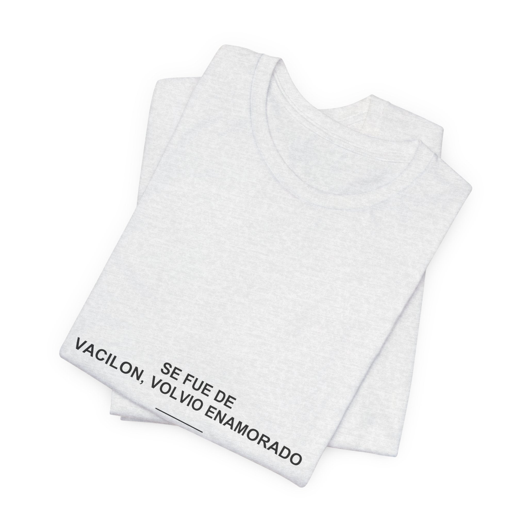 Se Fue de Vacilón, Volvió Enamorado — Camiseta
