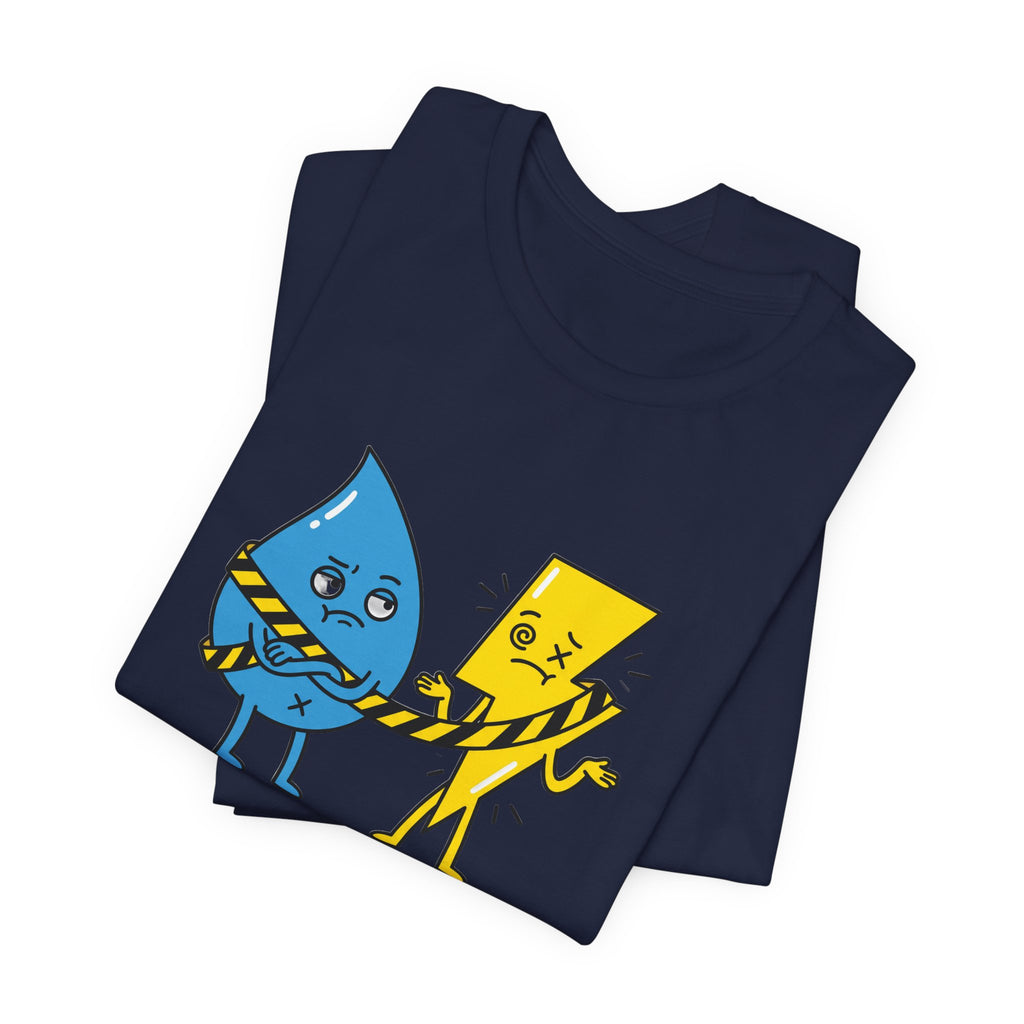 Si No Es Una... Es La Otra — Camiseta