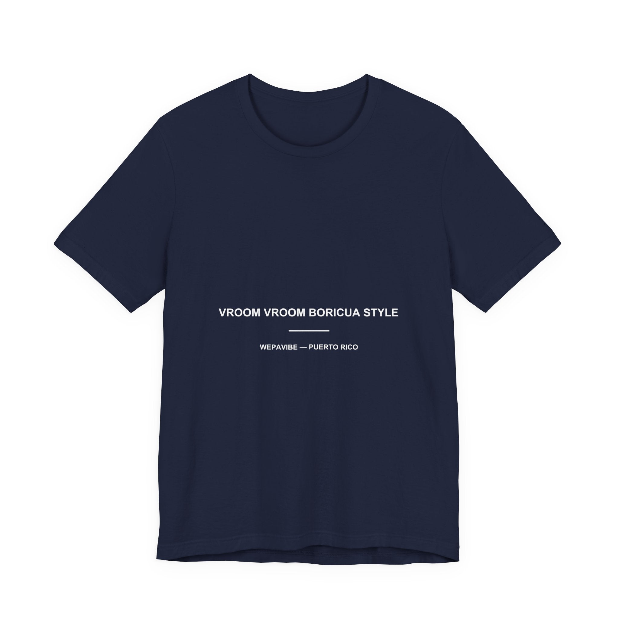 Vroom Vroom Boricua Style — Camiseta