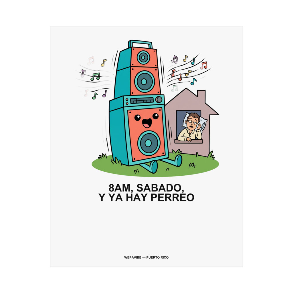8AM Sábado Y Ya Hay Perreo — Póster