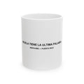 Abuela Tiene la Última Palabra — Taza