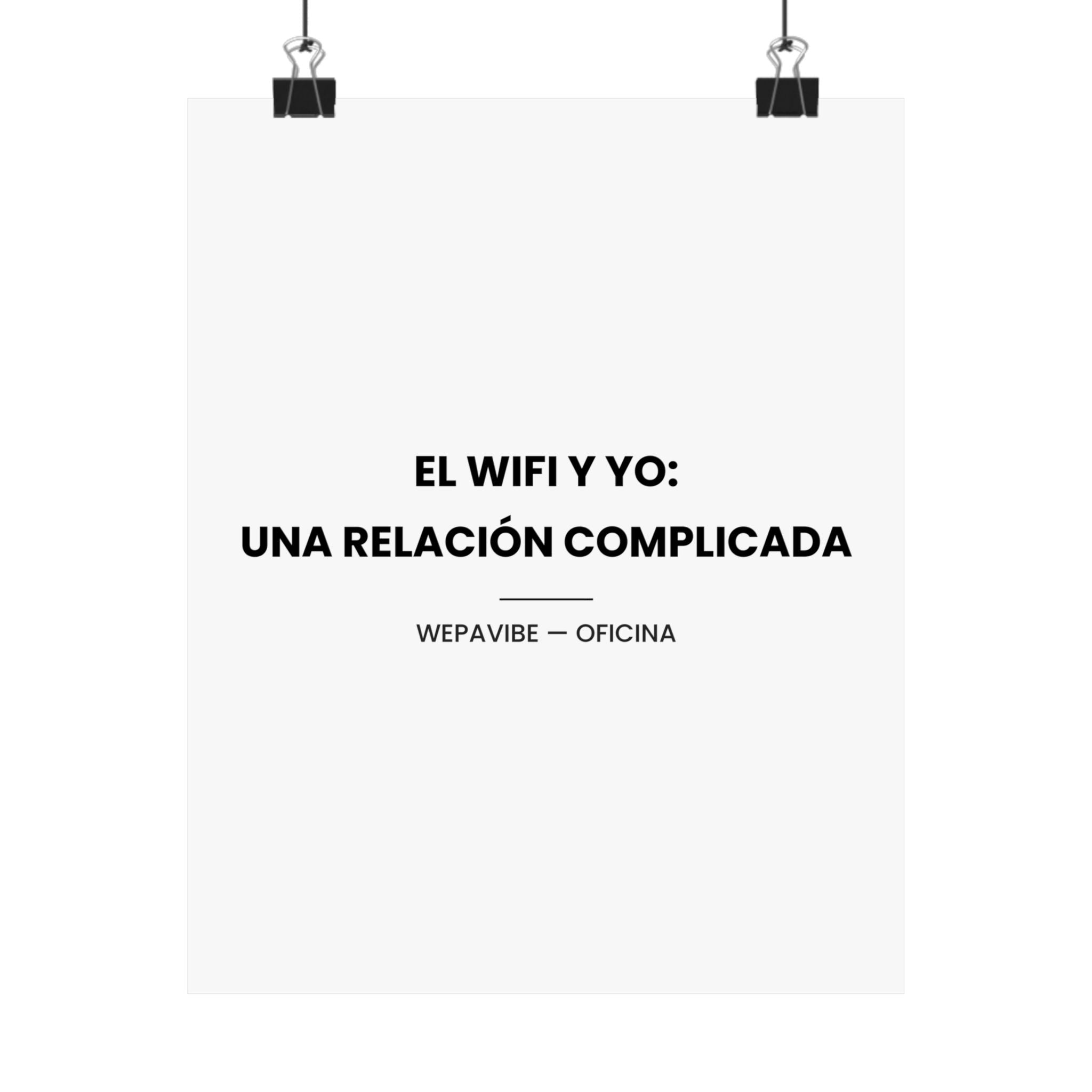 El Wifi y Yo: Una Relación Complicada — Póster