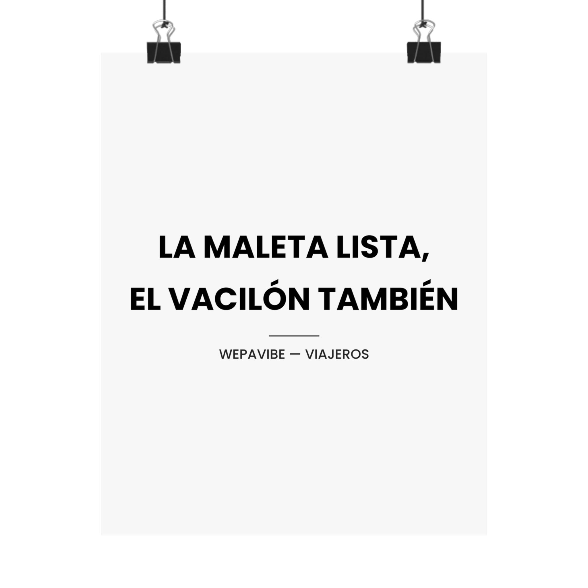 La Maleta Lista, el Vacilón También — Póster