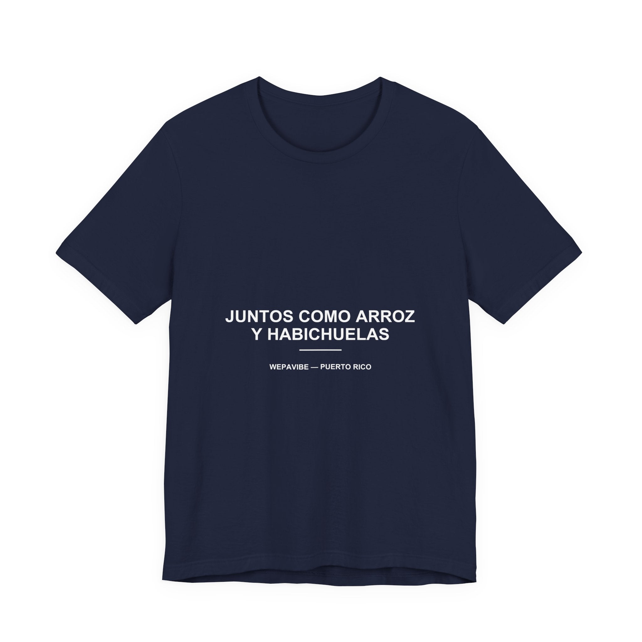 Juntos Como Arroz y Habichuelas — Camiseta