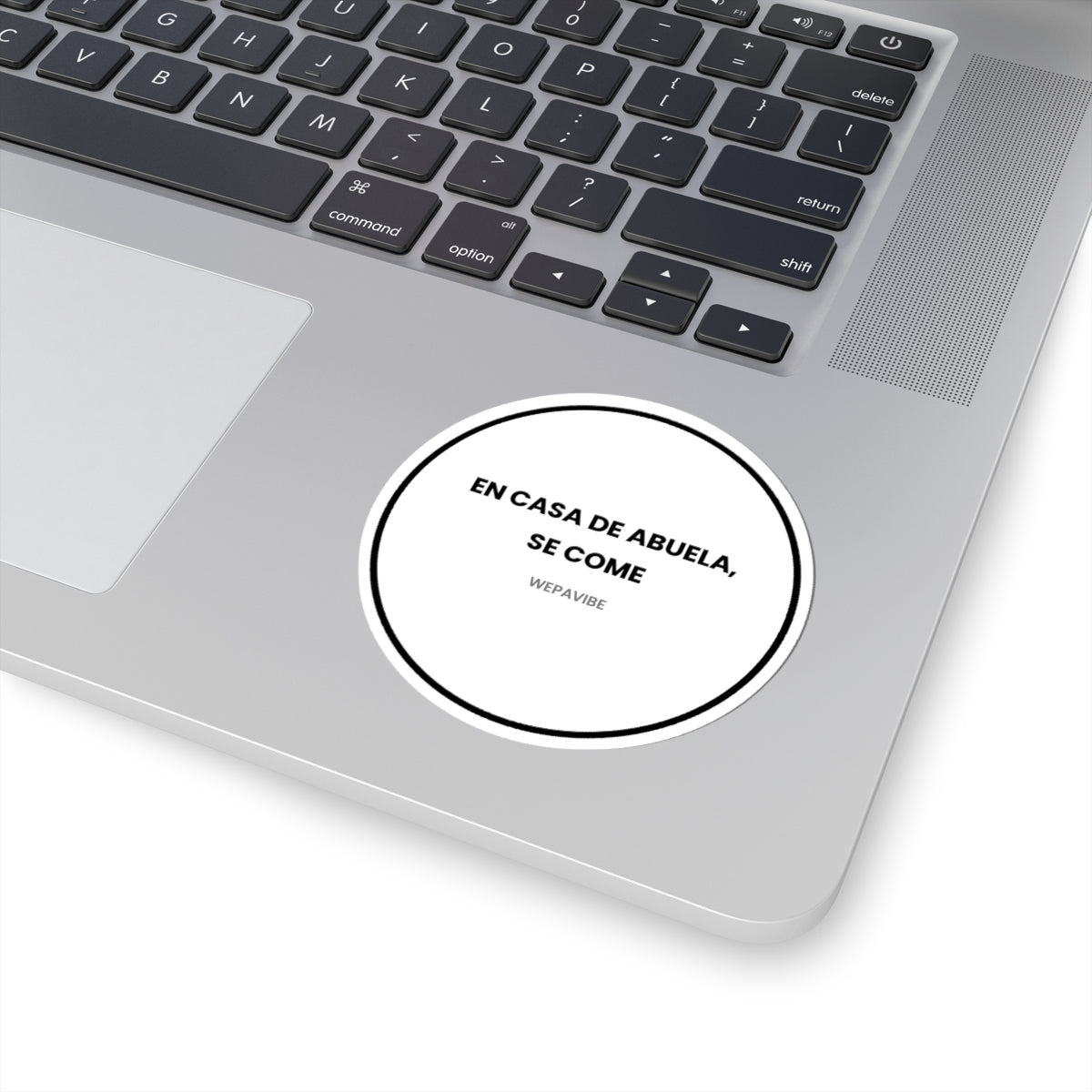 En Casa de Abuela Se Come — Sticker
