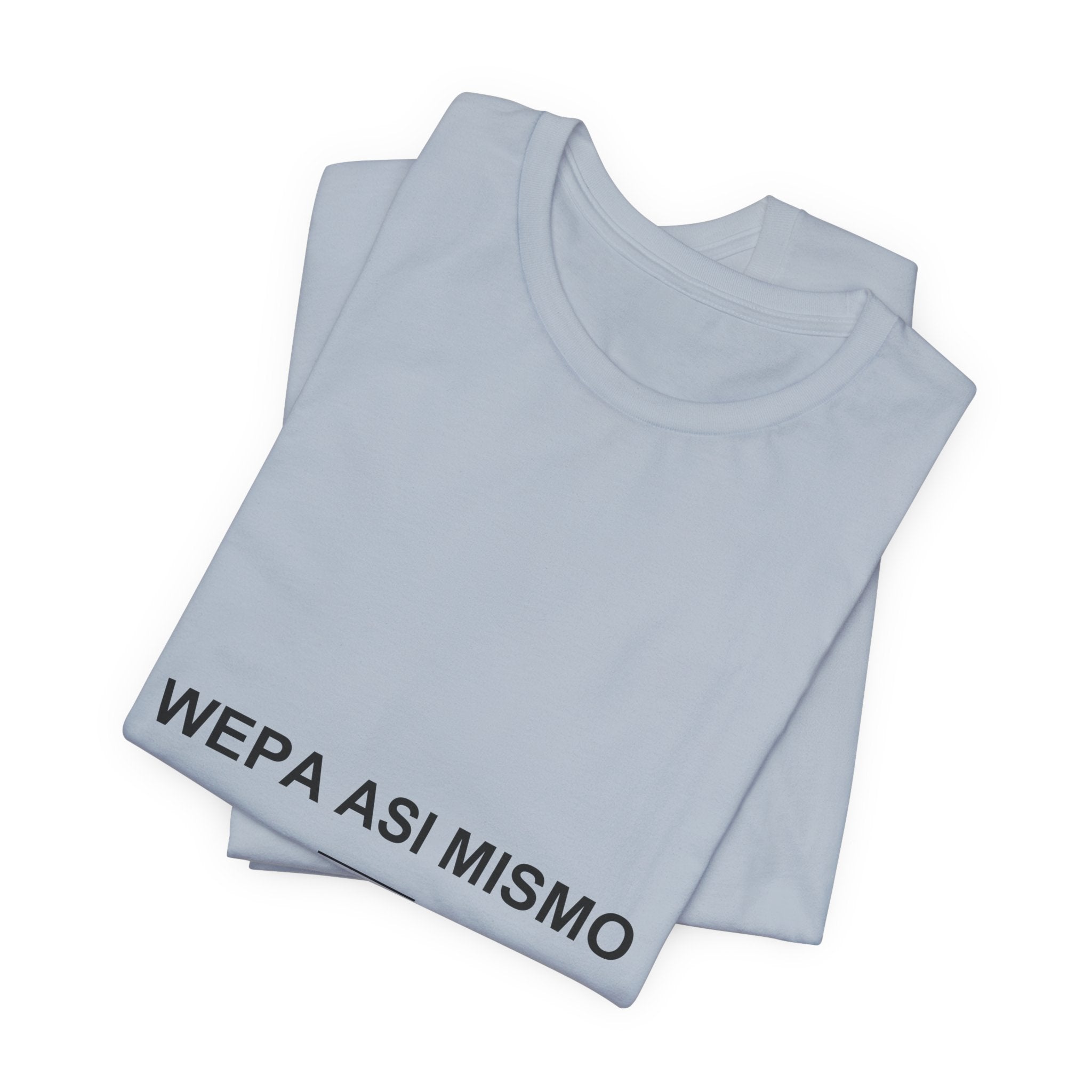 Wepa Así Mismo — Camiseta